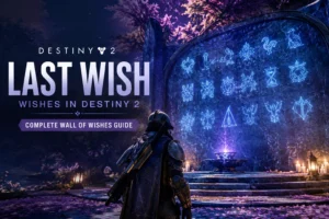 Last Wish Wishes in Destiny 2